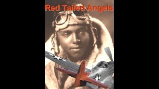 Red-Tailed Angels: The Story of the Tuskegee Airmen