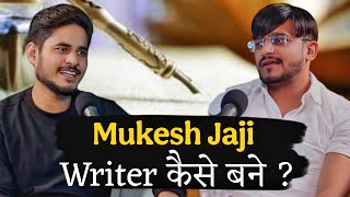 How Did Mukesh Jajis Writing Journey Begin?