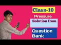 Class 10 science pressure(  part  1)