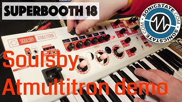 Superbooth 2018: New Atmultitron from Soulsby Synthesizers