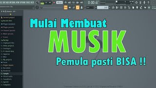 Belajar membuat musik di FL Studio untuk pemula