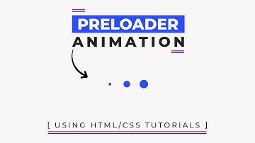 Create a CSS Preloader Animation For Websites Using HTML/CSS | DesignTorch