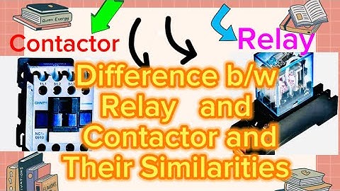 Contactors and Relays Concepts | Similarities |Interviews Question .#relay #contactor#concept