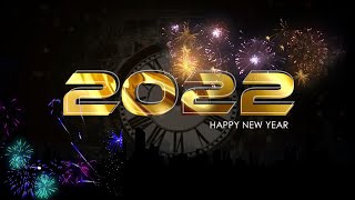 UCAPAN SELAMAT TAHUN BARU 2022 | HAPPY NEW YEAR