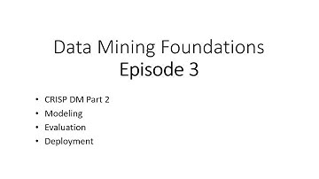 Data Mining Foundations Eps-03 Crisp-DM Part 2