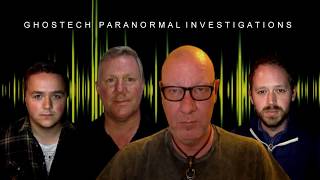 Ghostech Paranormal Investigations - Episode 47 - The Farm