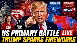 US Primary 2026 LIVE: Can Donald Trump’s Endorsements Reshape the GOP | South Carolina VOTES | N18G