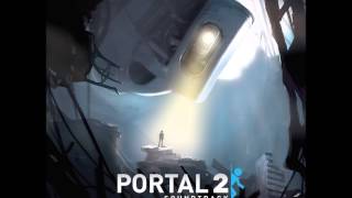 Portal 2 Soundtrack #3 The Part Where He Kills You