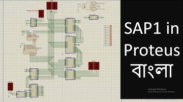 SAP1-Introduction & Hex File Generation in Proteus 8 Professional (Bangla)