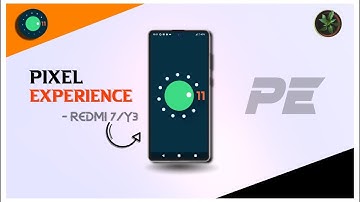 Pixel Experience Android 11 Rom For Redmi 7/Y3 Onclite | Review + Installation
