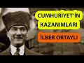 Atatürk&#39;ün Yaptığı Devrimler Kaçınılmazdı! (İlber Ortaylı - Cumhuriyet&#39;in Kazanımları)