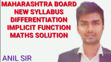 #class12 #chapter1 #DIFFERENTIATION #HSC #IMPLICIT FUNCTION  | EX 1.3 | Part 11| ANIL SIR