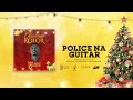 Okello Max - Police Na Guitar [Official Visualizer]