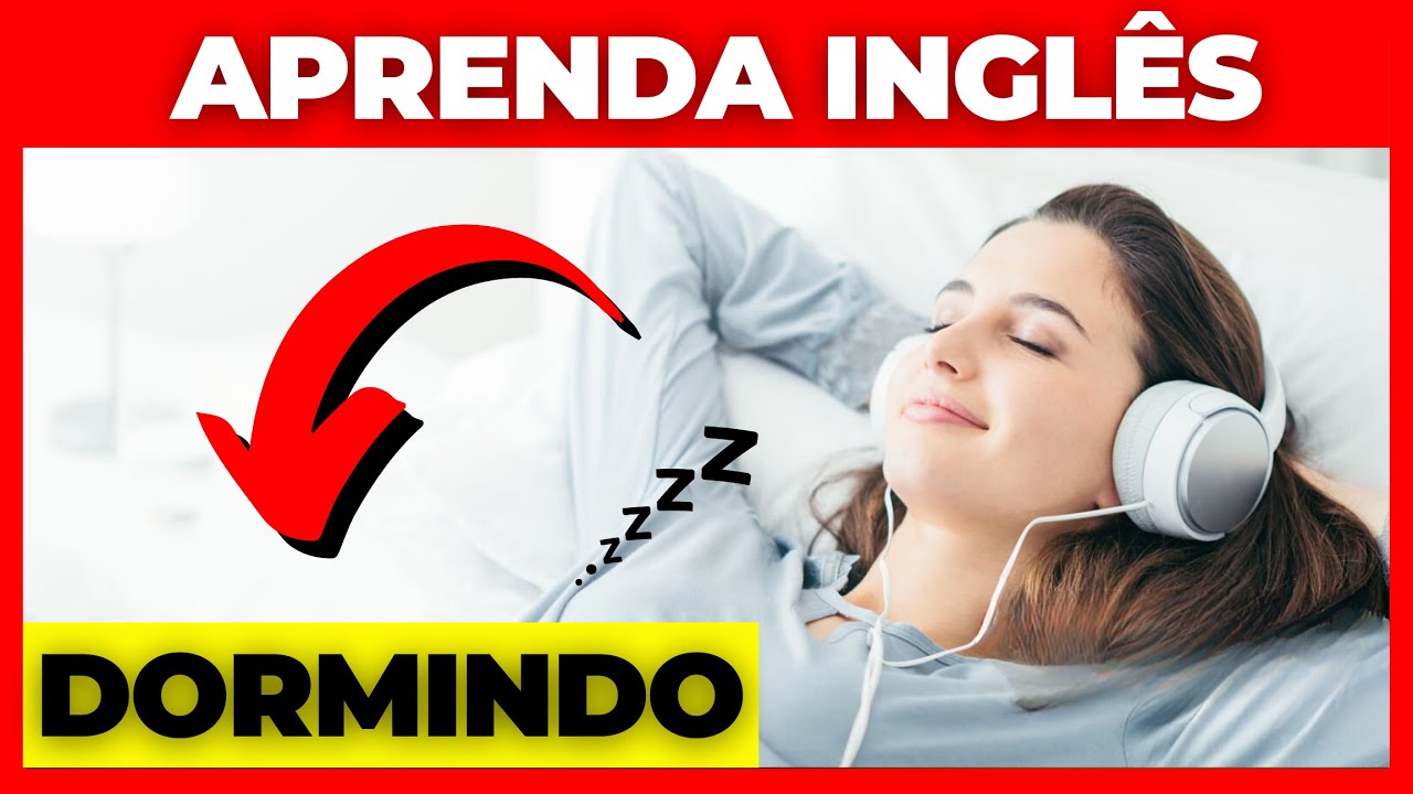 INCRÍVEL! Como aprender Inglês Dormindo - Aprenda as frases básicas em ...
