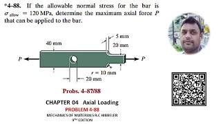 4-88 | Determine the maximum axial force P that can be applied to bar | Mechanics of materials