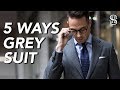 5 Ways To Wear A Grey Suit | Men's Outfit Ideas