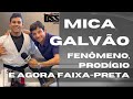 Exclusivíssima com Mica Galvão, o novo faixa-preta que já apavora a elite