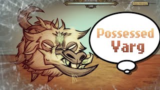 บอสหมาล่าเนื้อผีสิง (Possessed Varg) Boss Fight Solo, No Damage [Don't Starve Together]