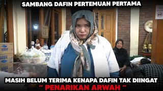 SAMBANG DAFIN AWAL PENUH AMARAH