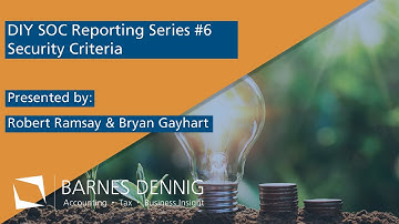 DIY SOC #6 | SOC Reporting Security Criteria