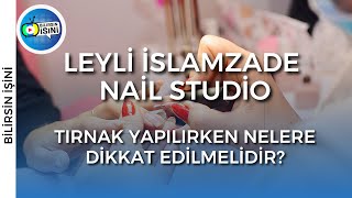 LEYLİ İSLAMZADE NAİL STUDİO | EUROSTAR TV \