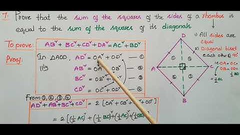 Q7- Ex6.5-Prove that the sum of the squares of the sides of a rhombus is equal to the sum of the ...
