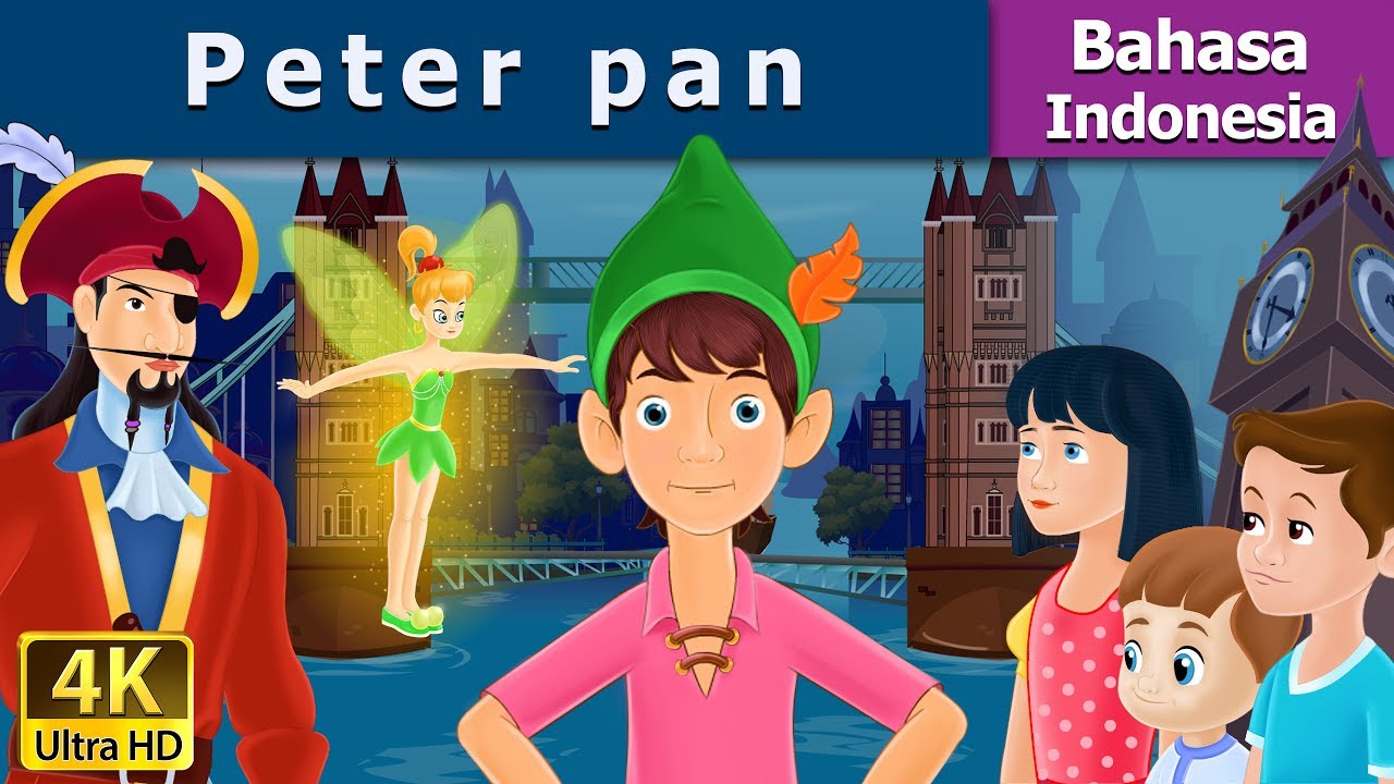 Peter Pan in Indonesian  Dongeng anak  Kartun anak 