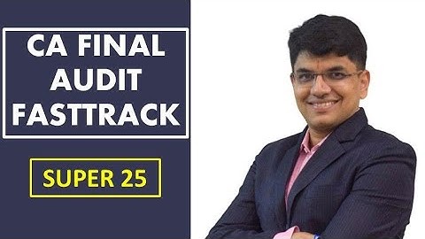 New CA FINAL AUDIT FT - SUPER 25 Course