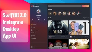 SwiftUI 2.0 Instagram Desktop App UI - Instagram Redesign For macOS - SwiftUI Tutorials