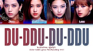 BLACKPINK - [Throwback] 'Du-Ddu-Du-Ddu' Color Coded Lyrics 