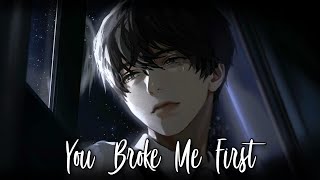 ❝Nightcore❞ - You Broke Me First ⇢ Male Cover (Conor Maynard) (Lyrics) Resimi