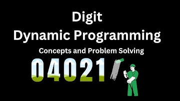 Digit Dynamic Programming | Concept | Problem Solving