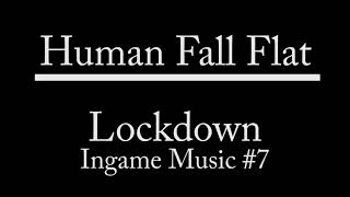 Lockdown: Human Fall Flat Ingame Music 7