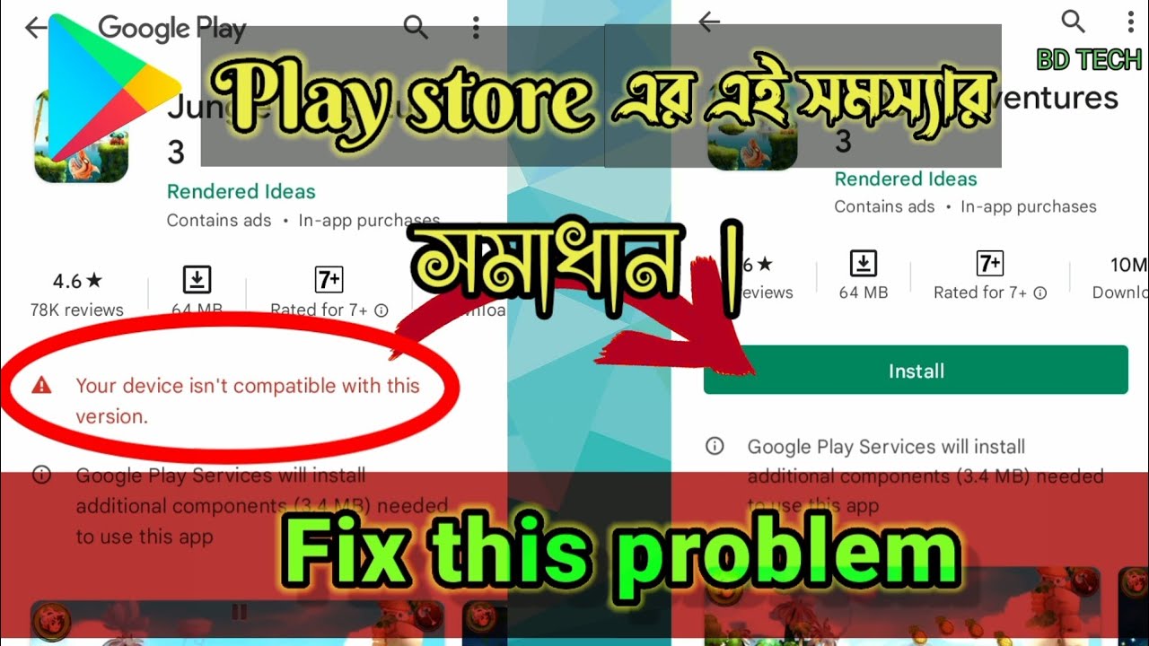 Your Device Isnt Compatible With This Version Google Play