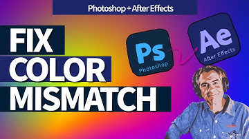 Fix Color Mismatch in Photoshop + After Effects