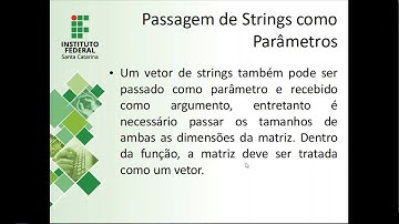 Processamento de Strings em Linguagem C - parte 4: Passagem de Strings como Parâmetros