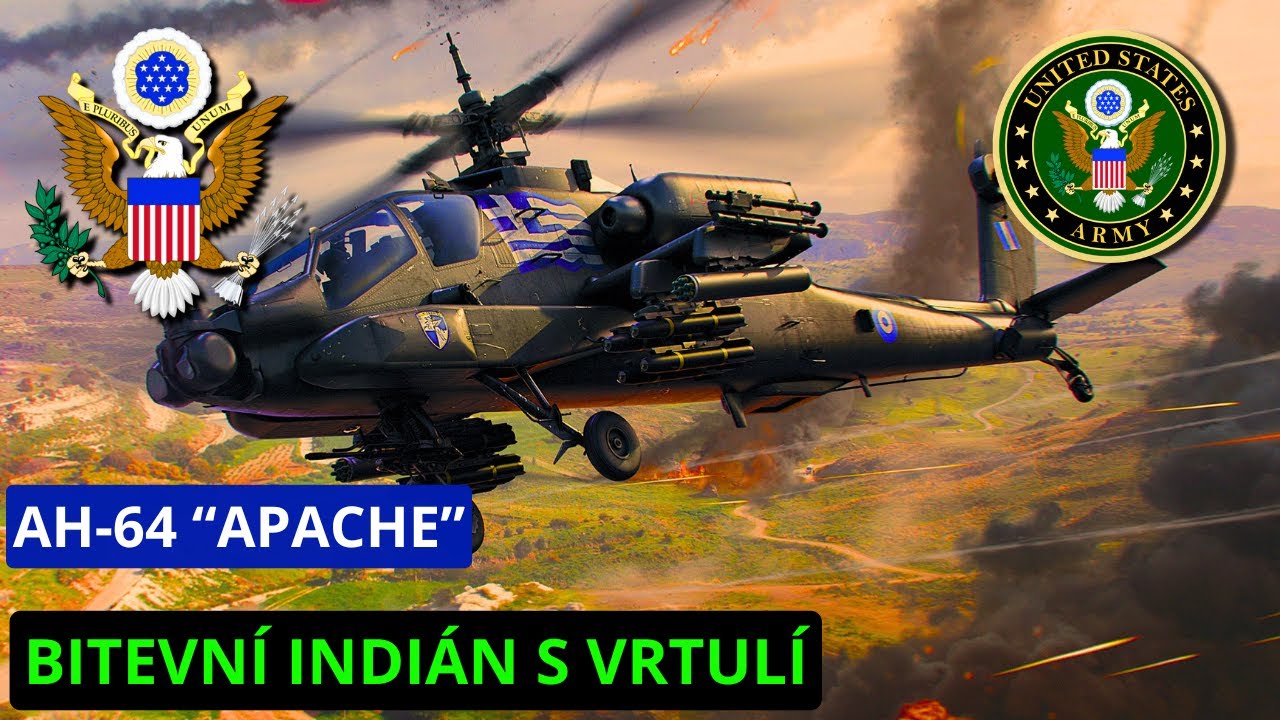 AH-64 "APACHE" - INDIÁN S VRTULÍ...pořád a stále dost nebezpečný
