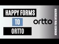 Integrate Happy Forms with Ortto easily