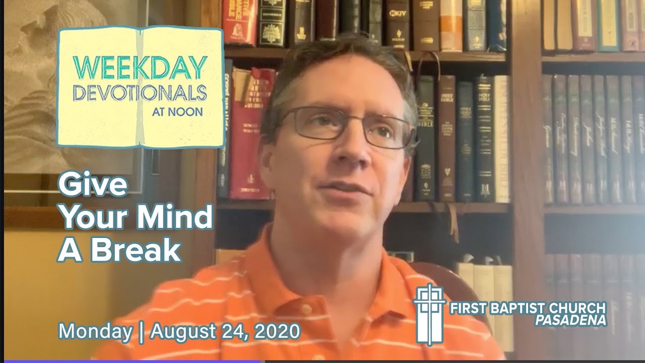 Weekday Devotional At Noon August 24 2020 YouTube Weekday Devotional At Noon August 24 2020 YouTube
