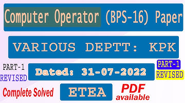 ETEA Computer Operator Past Papers:  Today Computer Operator Paper 31-07-2022 Updated (Part-1)