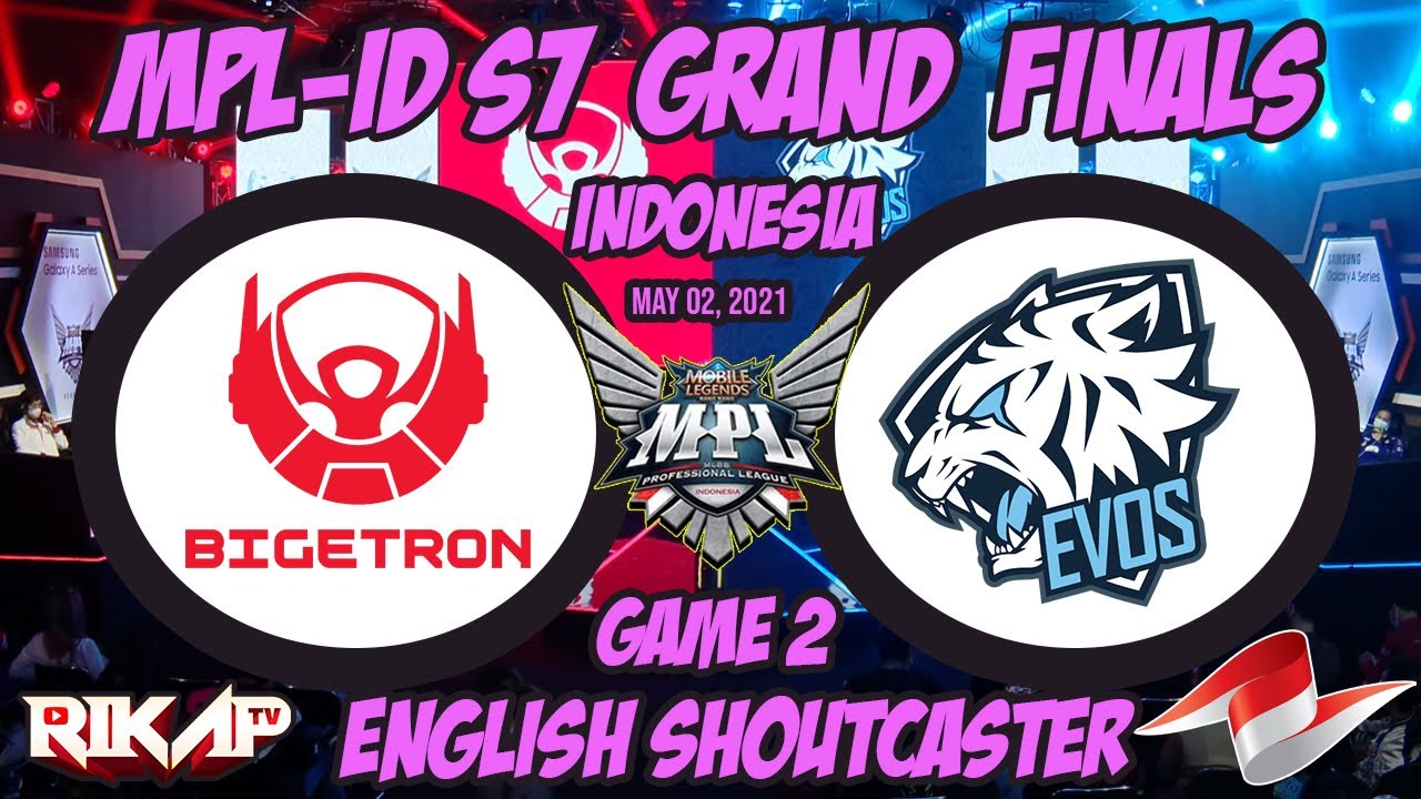 EVOS Legends Vs Bigetron Alpha [Game 2] Grand Finals  MPL-ID S7  Day 3 [English]
