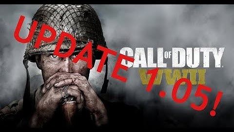 Call of Duty: WW2 Patch/Update 1.05 - What You Need to Know!