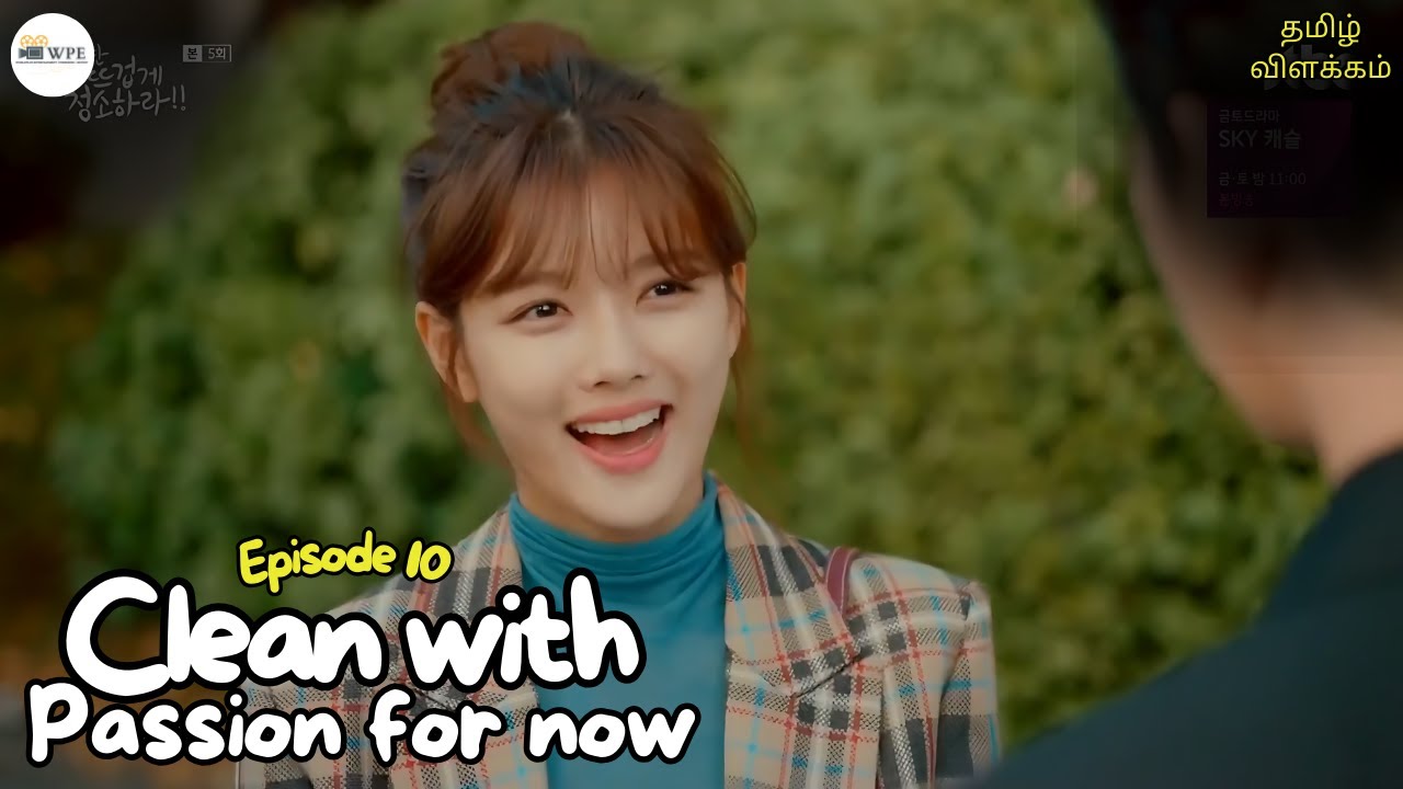 Clean with passion for now😇Episode 10 | Korean drama in tamil | Drama