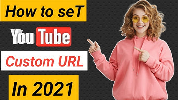 How to Set Custom URL for YouTube Channel in 2021 | YouTube Channel ka Custom URL Kaise Banaye
