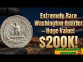 Most Valuable US Washington Quarters Collector Coins | Rare US Washington quarter dollar today worth