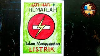 Cara Menggambar Poster Hemat Energi Listrik #5