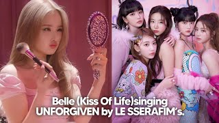 Belle (Kiss Of Life) singing LE SSERAFIM’s UNFORGIVEN.