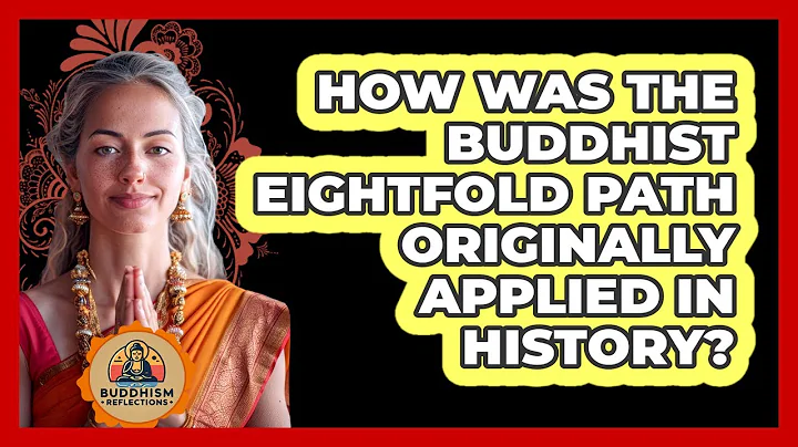 How Was The Buddhist Eightfold Path Originally Applied In History? - Buddhism Reflections