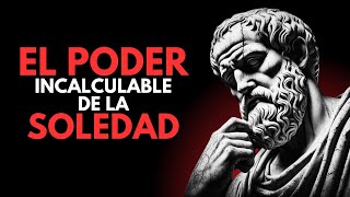 ⚡El Poder Oculto de la SOLEDAD | Séneca