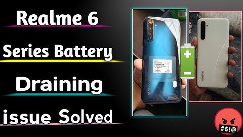 Realme 6 series Battery Draining problem solution || realme 6/6i battery draining issue solve